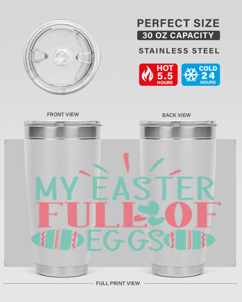 my easter full of eggs 108#- easter- Tumbler