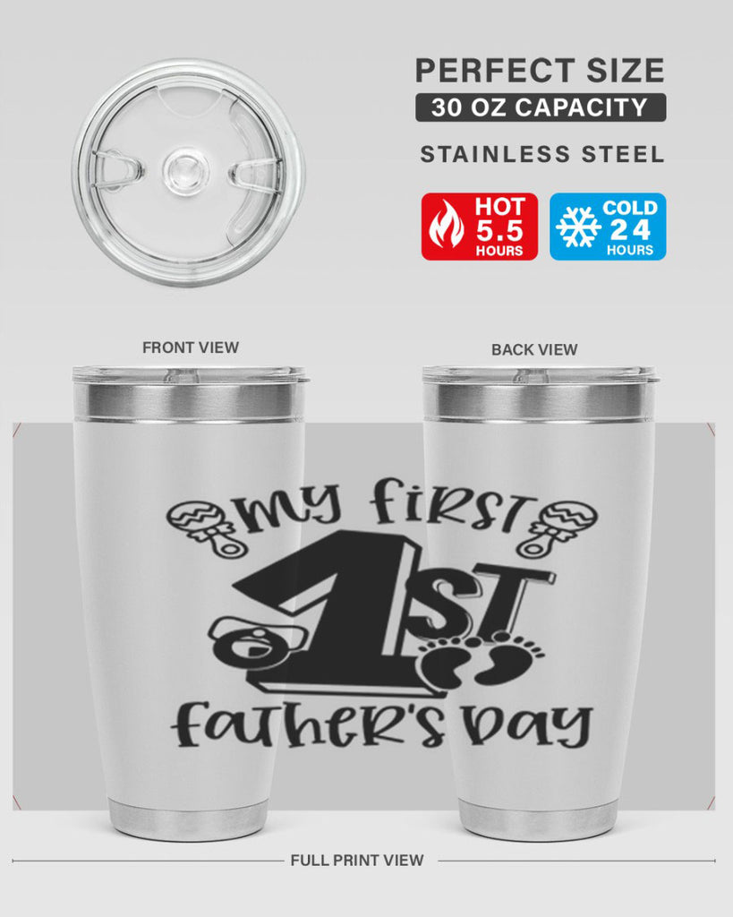 my first fathers day 26#- fathers day- Tumbler