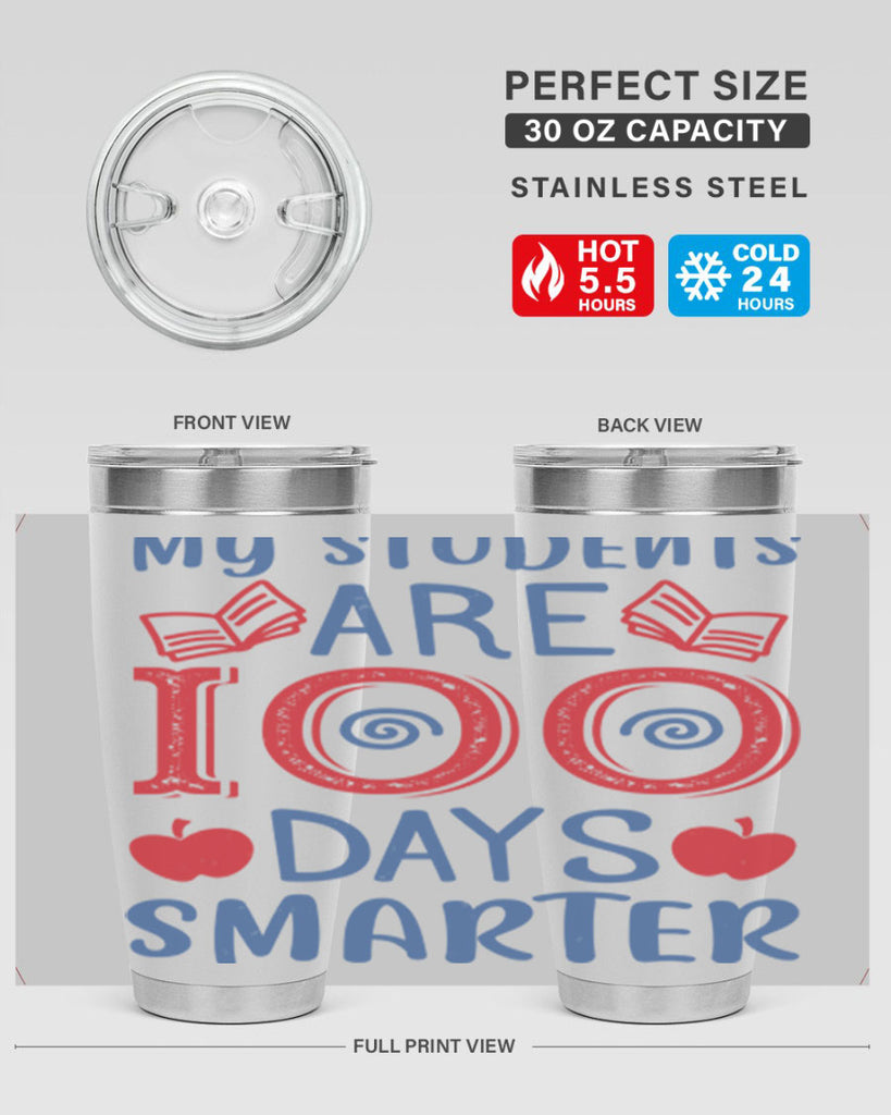 my students are days smarter 7#- 100 days of school- Tumbler