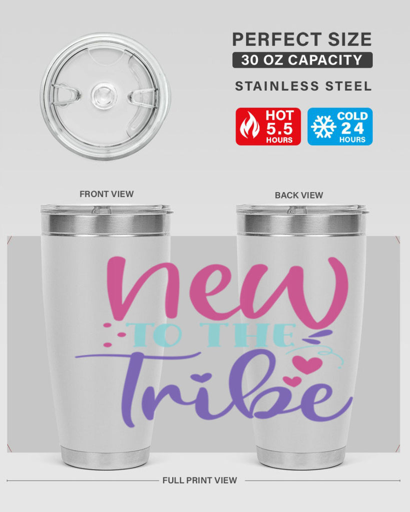 new to the tribe Style 212#- baby- tumbler