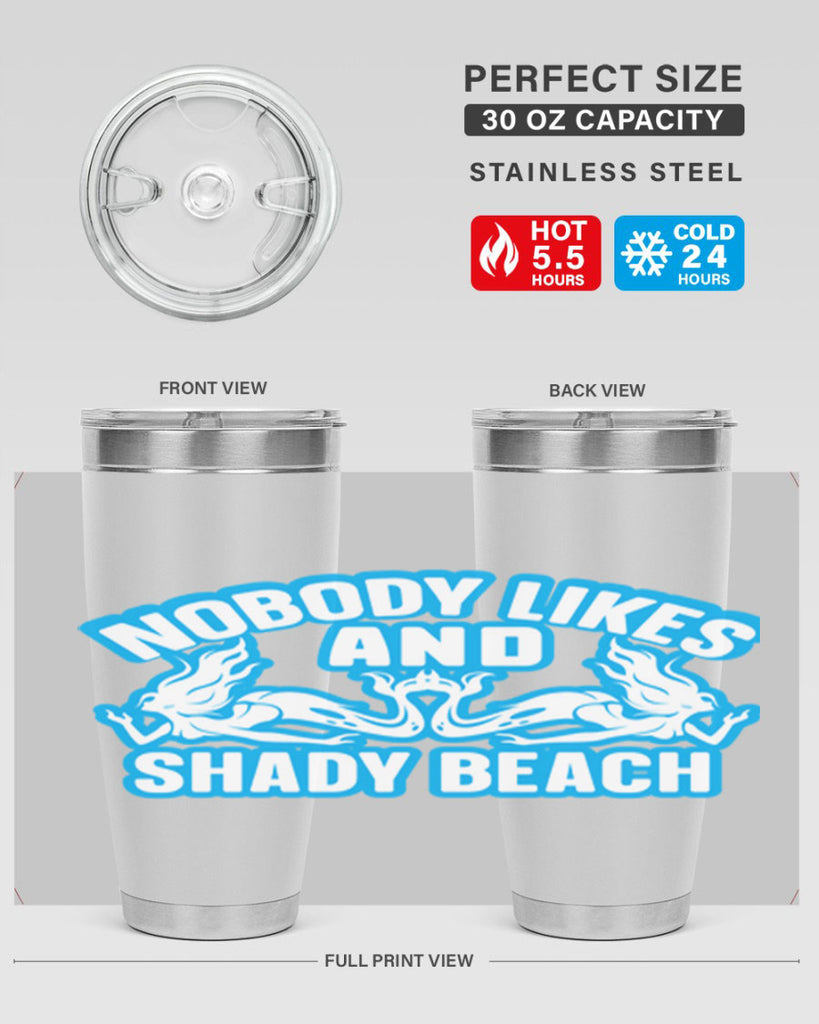 nobody likes and shady beach 519#- mermaid- Tumbler