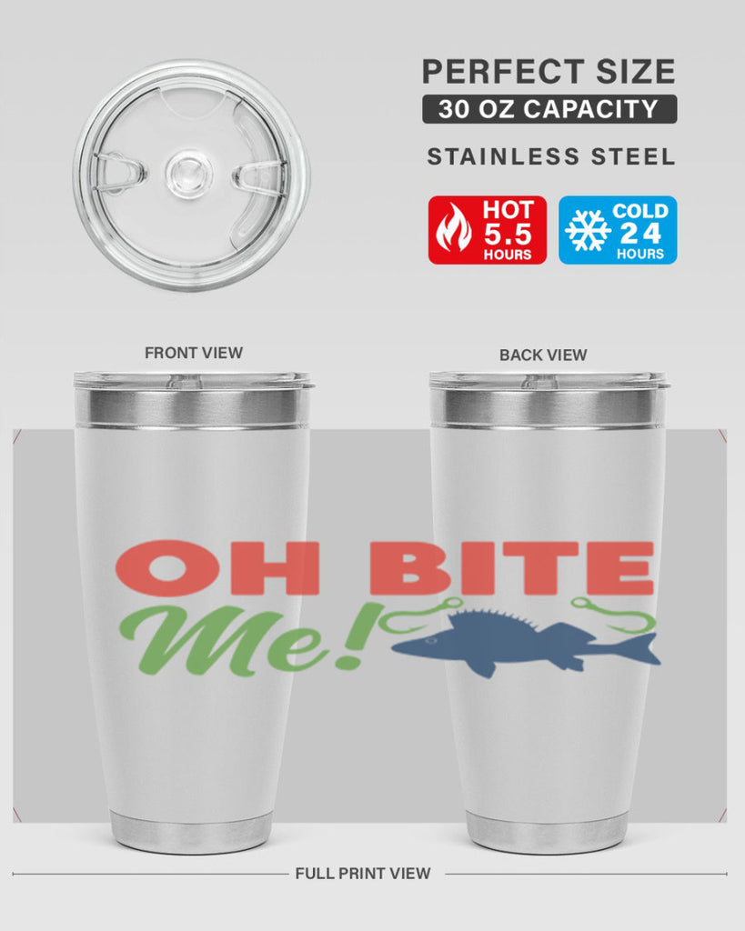 oh bite me 202#- fishing- Tumbler