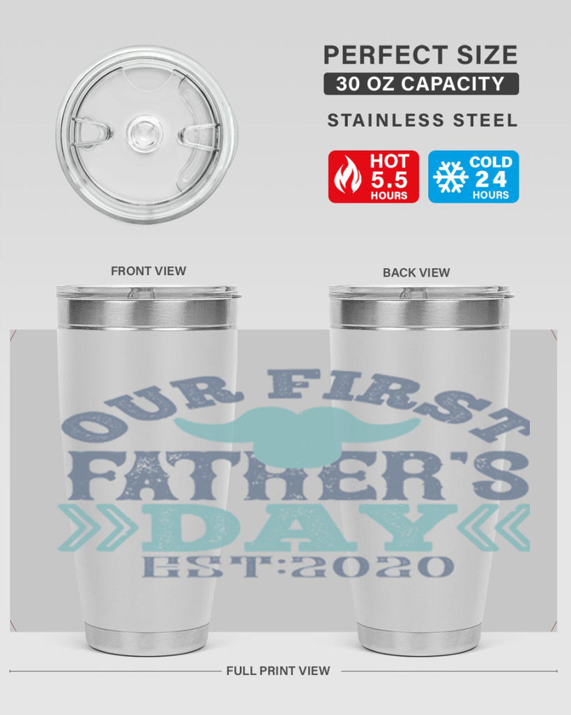 our first fathers day 170#- fathers day- Tumbler