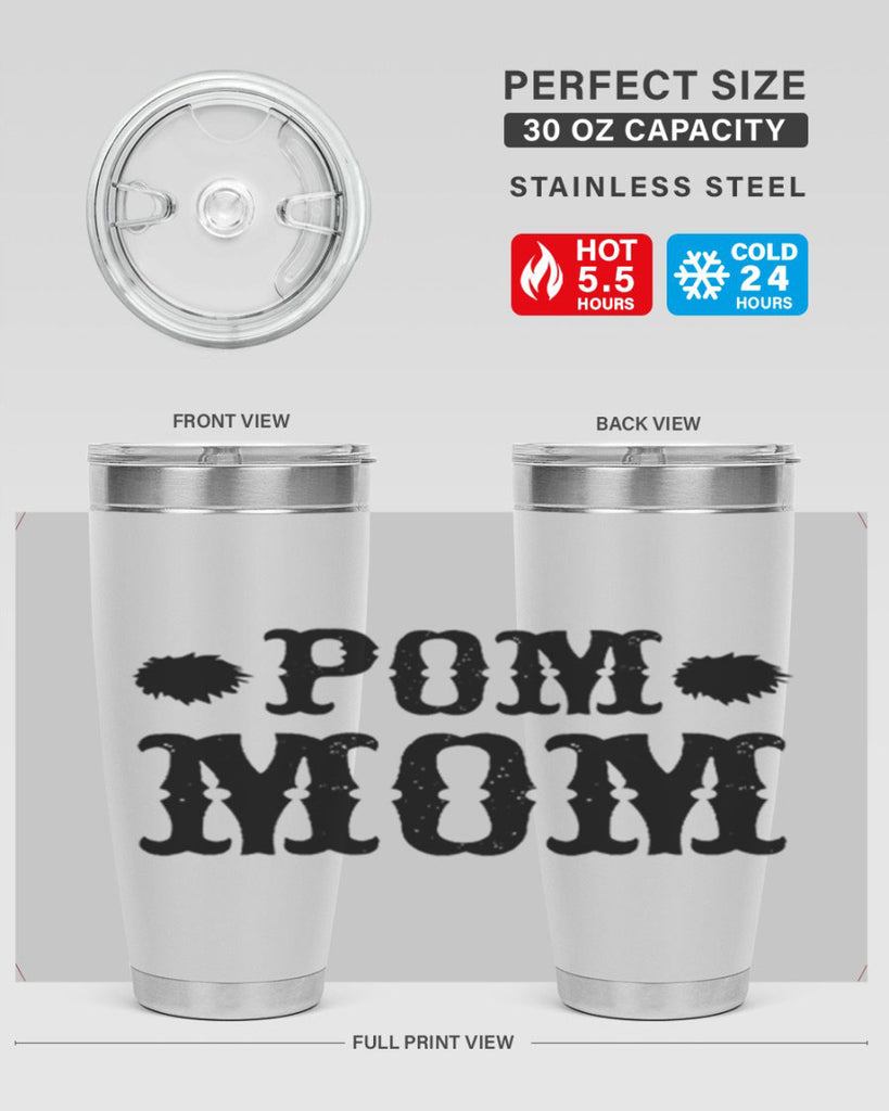 pom mom 73#- mom- Tumbler