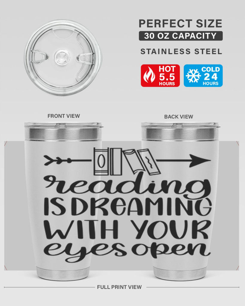 reading is dreaming with your eyes open 31#- reading- Tumbler