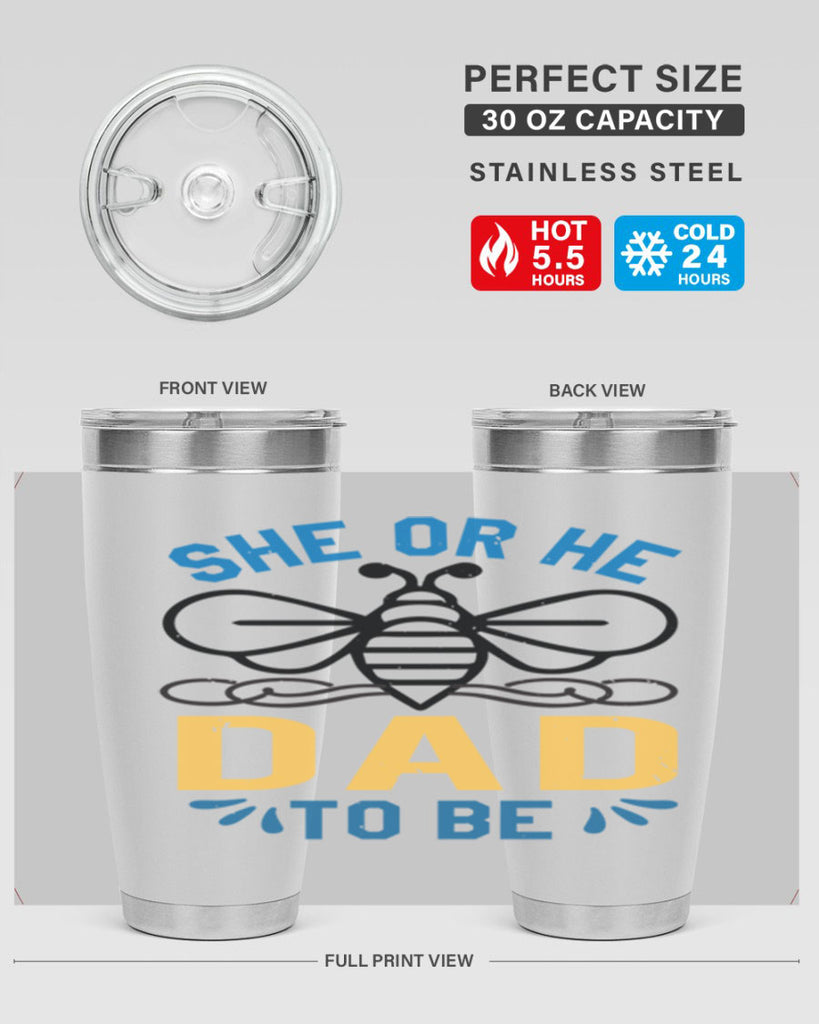 she or he dad to be Style 15#- baby shower- tumbler