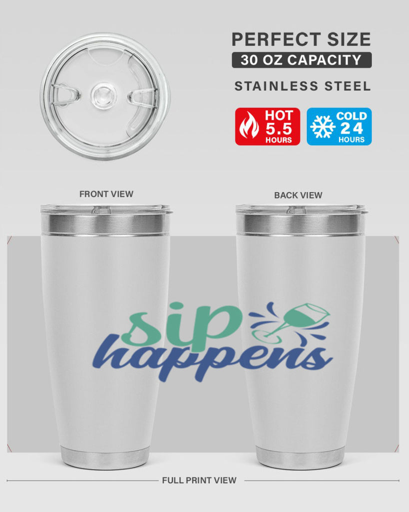 sip happens 165#- wine- Tumbler