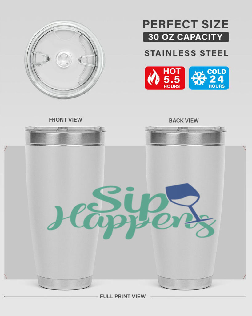 sip happens 166#- wine- Tumbler