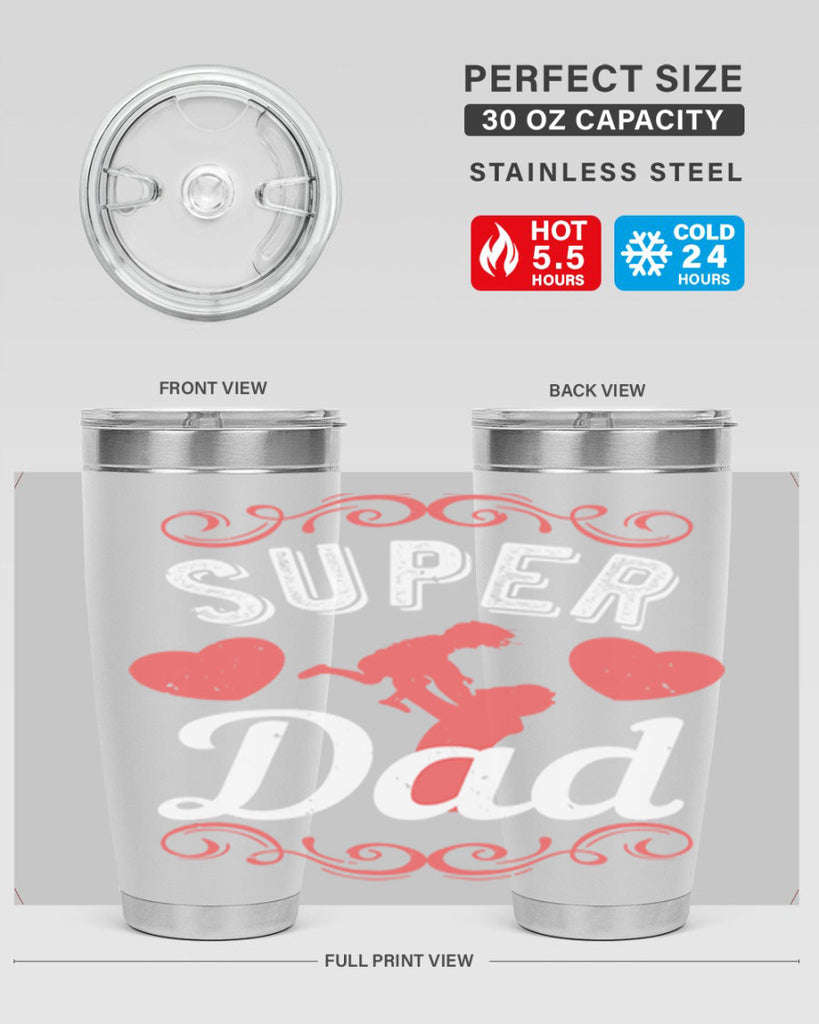 super dad 178#- fathers day- Tumbler