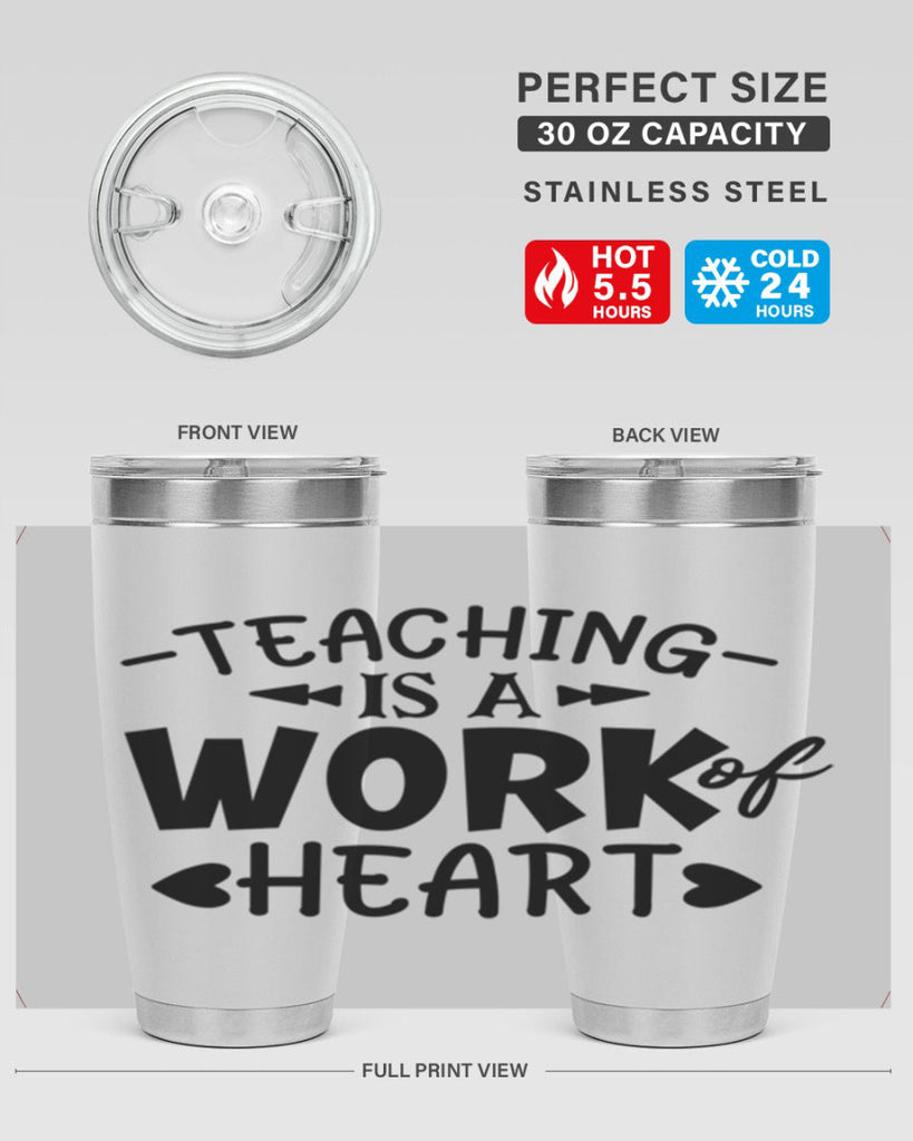 teaching it a work of heart Style 123#- teacher- tumbler