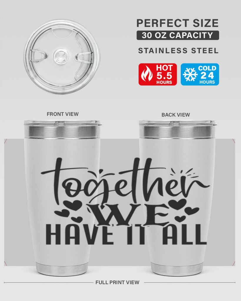 together we have it all 16#- family- Tumbler