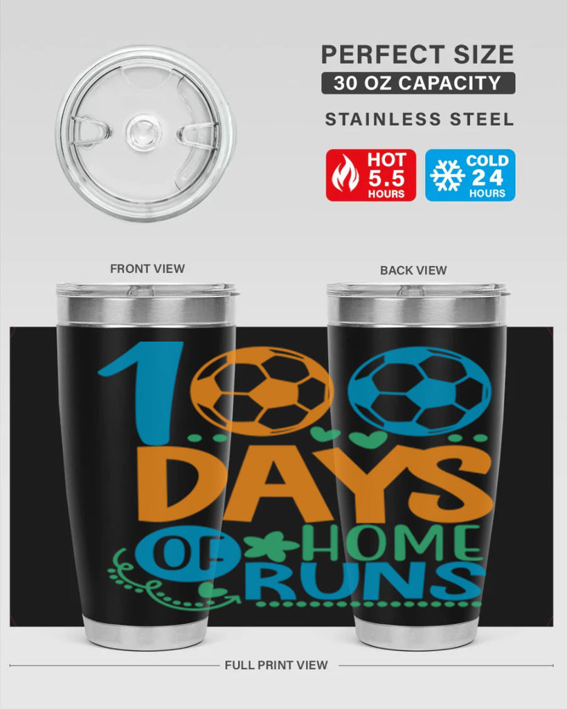 100 days of home runs 19#- 100 days of school- Tumbler