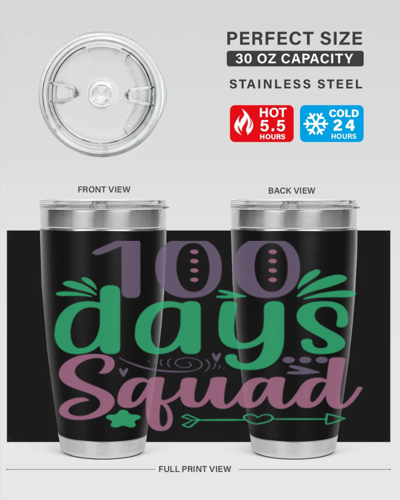 100 days squad 24#- 100 days of school- Tumbler