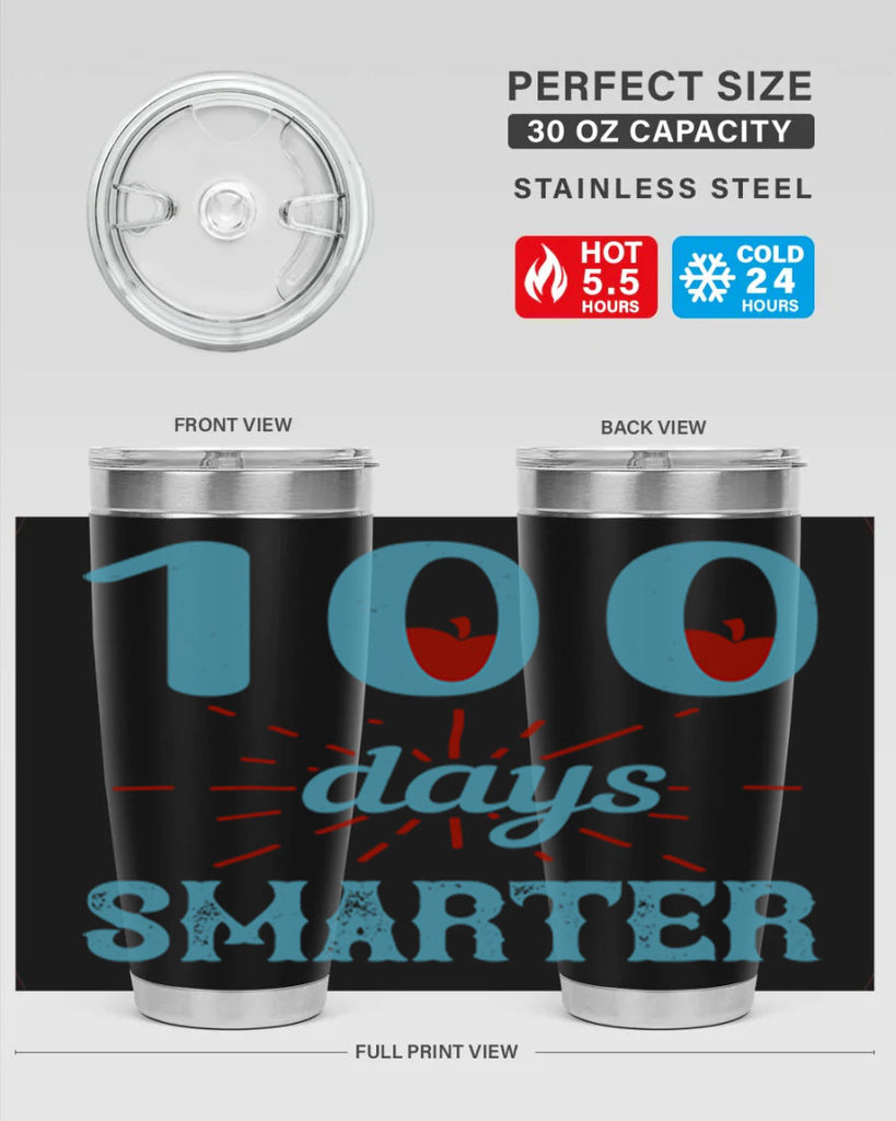 7 days smarter 47#- 100 days of school- Tumbler