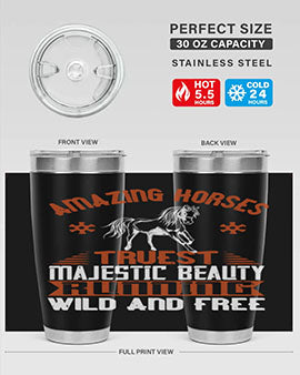 Amazing horses Truest Majestic Beauty Running wild and free Style 23#- horse- Tumbler