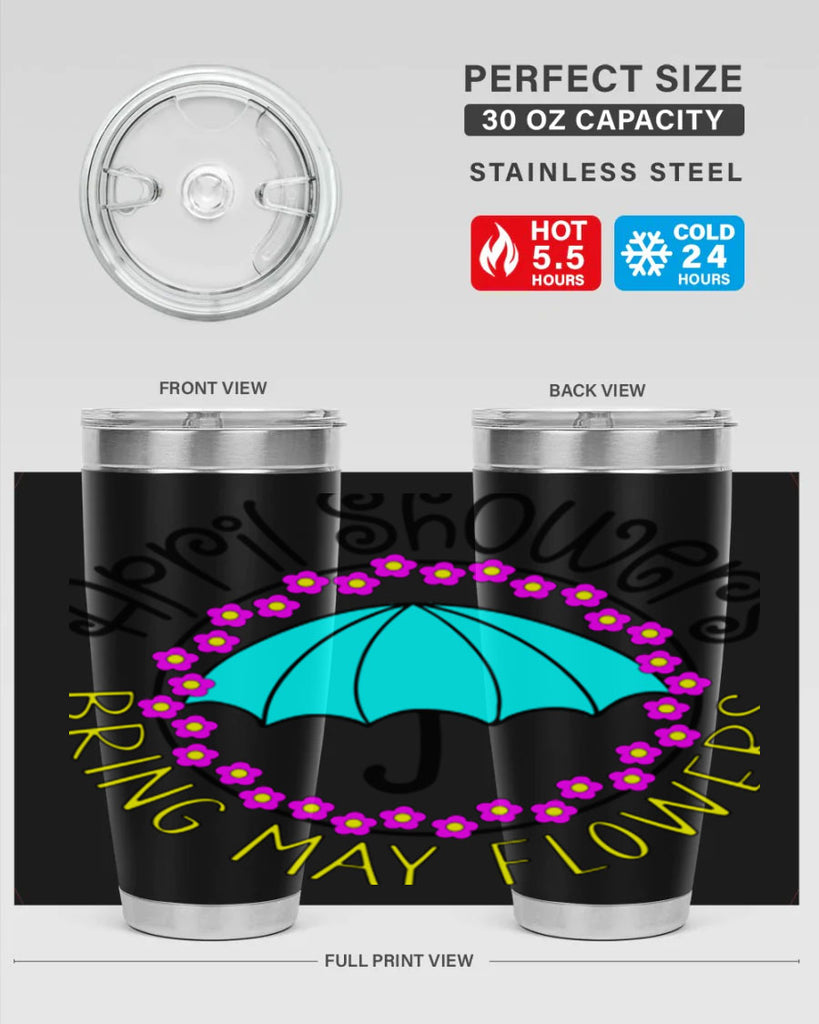 April showers21#- spring- Tumbler