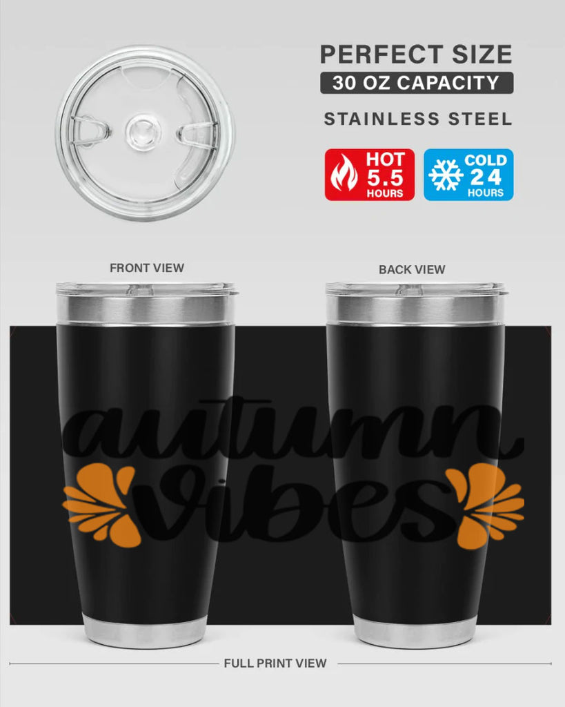 Autumn Vibes 478#- fall- Tumbler