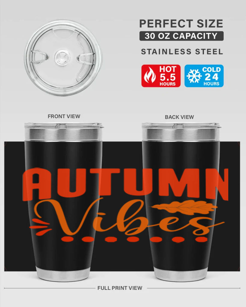 Autumn Vibes Design 39#- fall- Tumbler