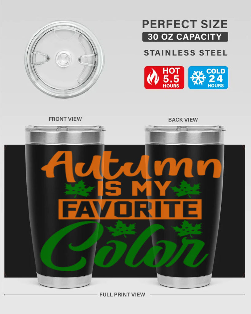 Autumn is My Favorite Color 21#- fall- Tumbler