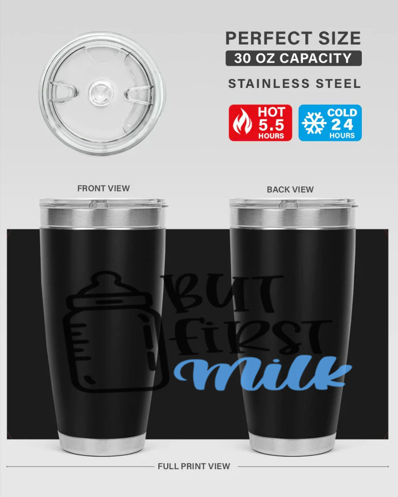 But First Milk Style 105#- baby- tumbler
