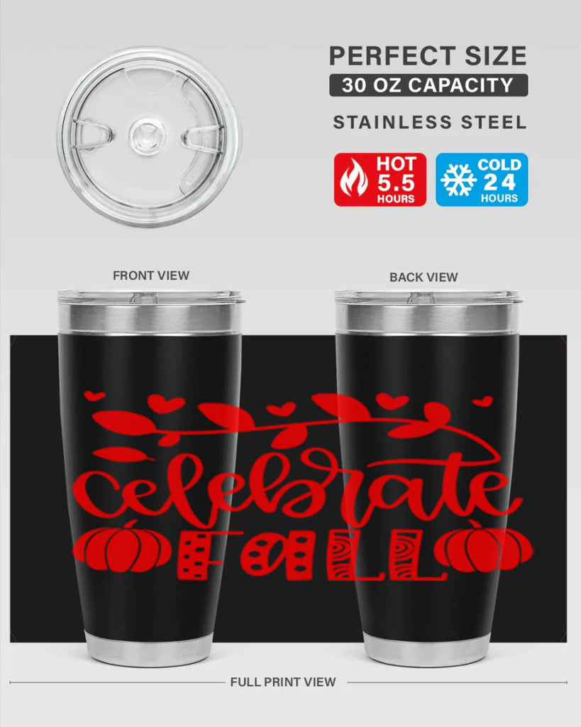 Celebrate Fall 59#- fall- Tumbler