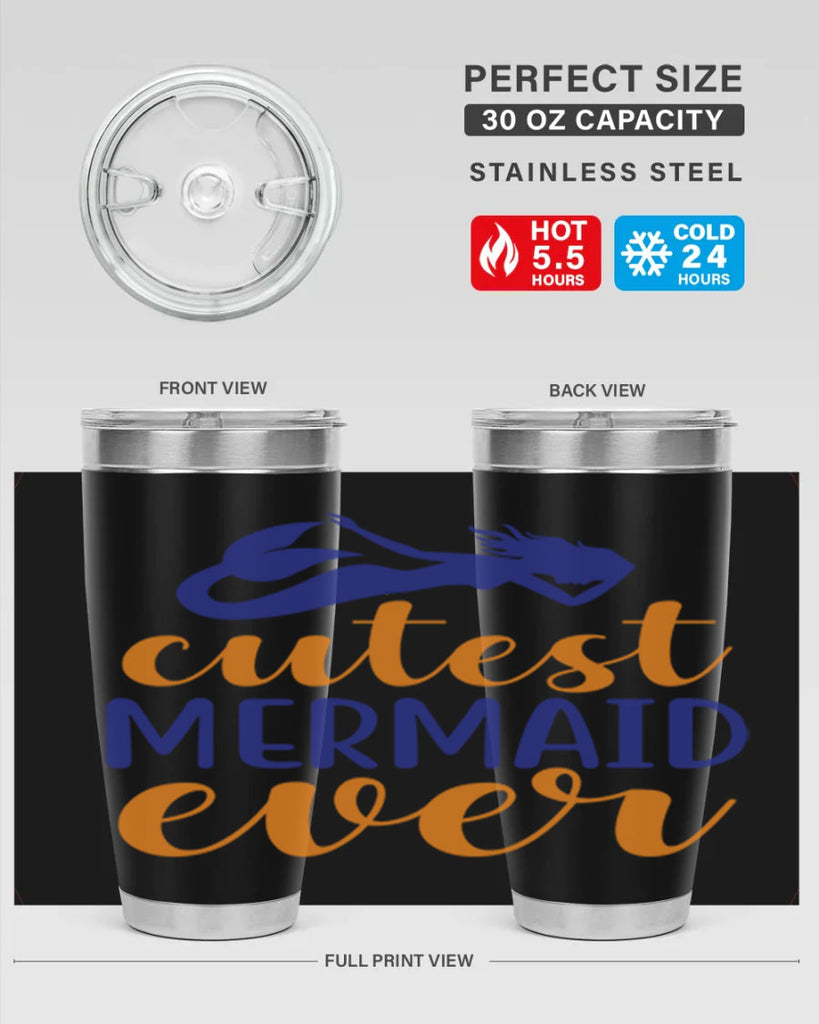 Cutest Mermaid Ever 91#- mermaid- Tumbler