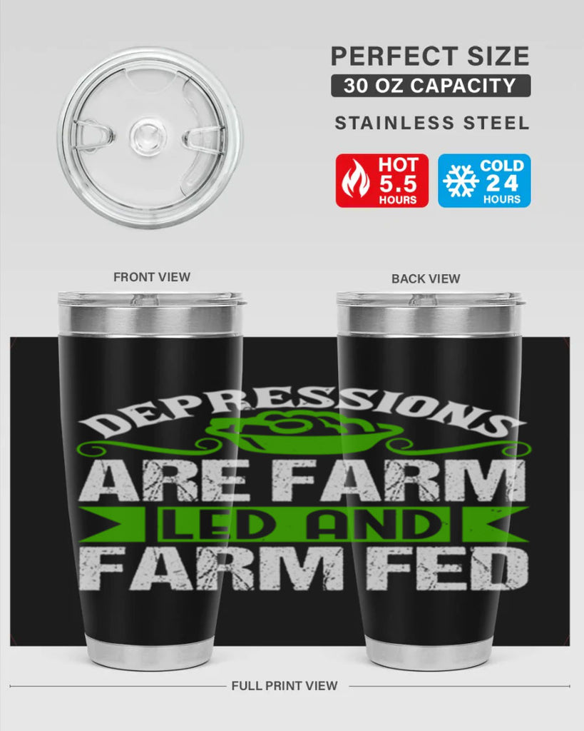 Depression are farm led and farmed 25#- farming and gardening- Tumbler