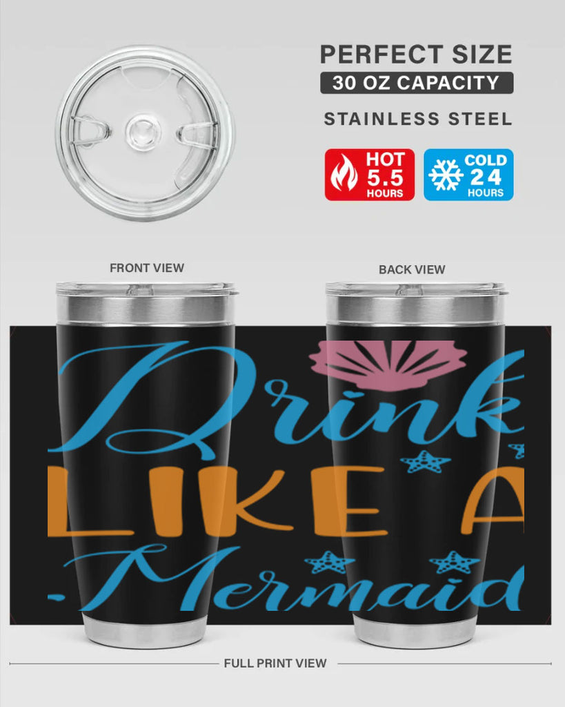 Drink Like a Mermaid 153#- mermaid- Tumbler