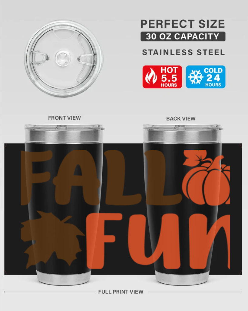 Fall Fun 102#- fall- Tumbler