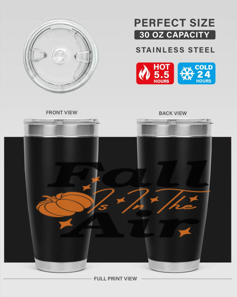 Fall Is In The Air 114#- fall- Tumbler