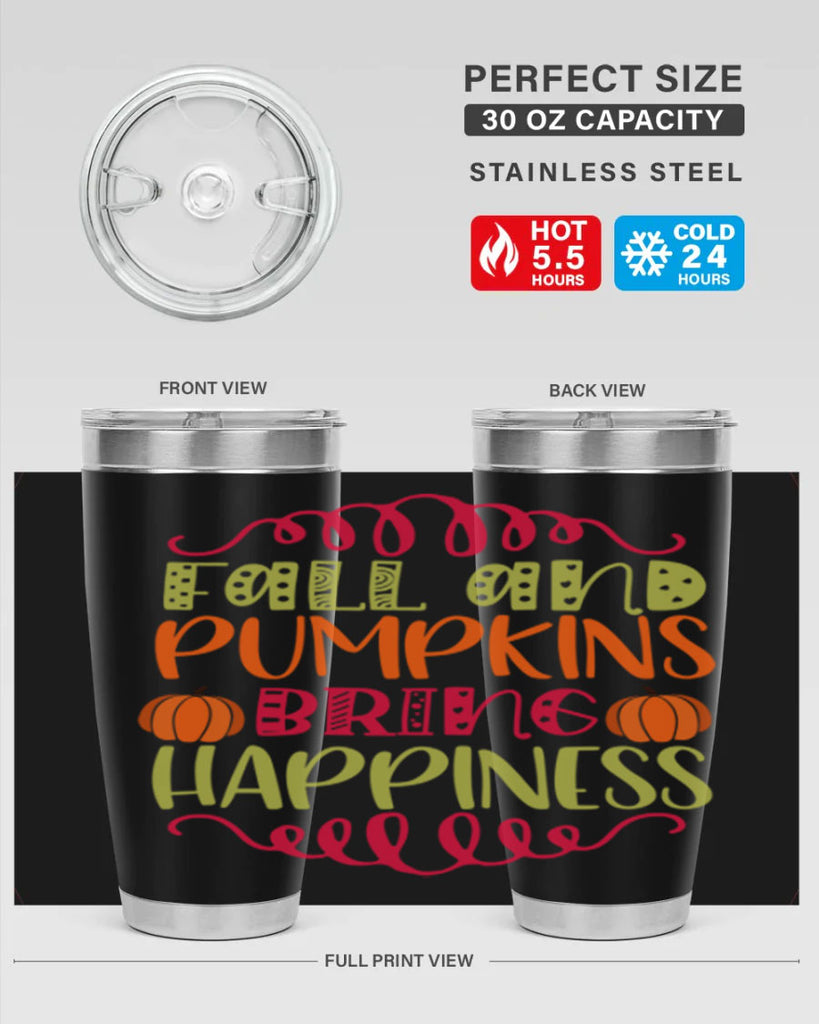 Fall and Pumpkins bring Happiness 86#- fall- Tumbler