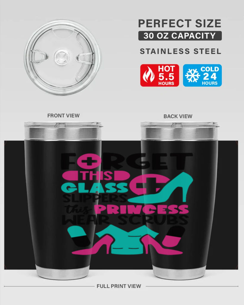 Forget This Glass Slippers This Princess Wear Scrubs Style Style 185#- nurse- tumbler
