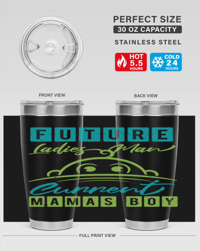 Future ladies man Style 41#- baby shower- tumbler