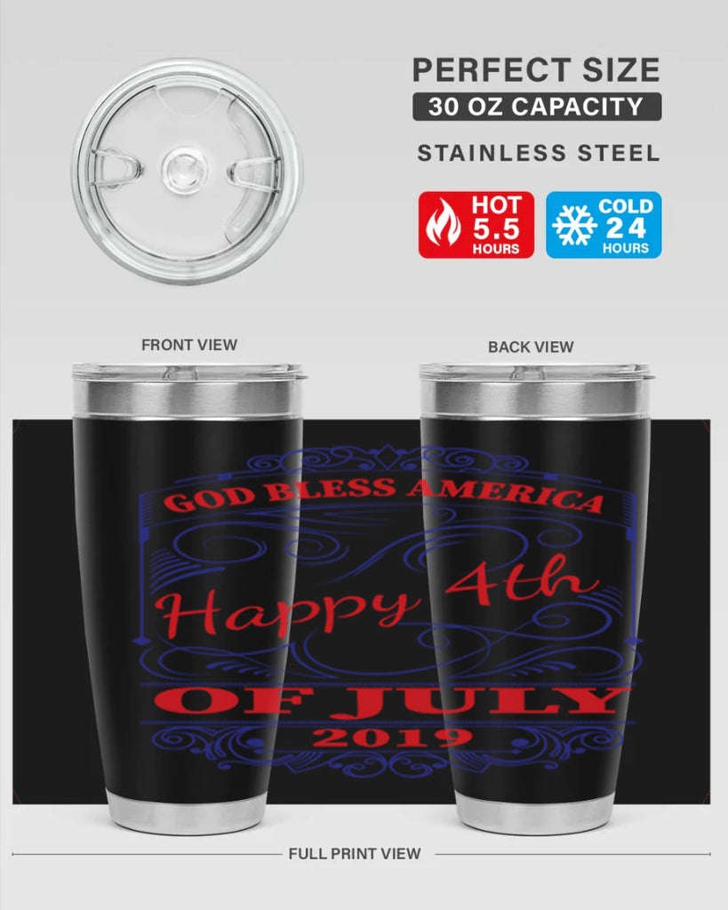 GOD BLESS AMERICA Happy thOF JULY Style 94#- Fourt Of July- Tumbler