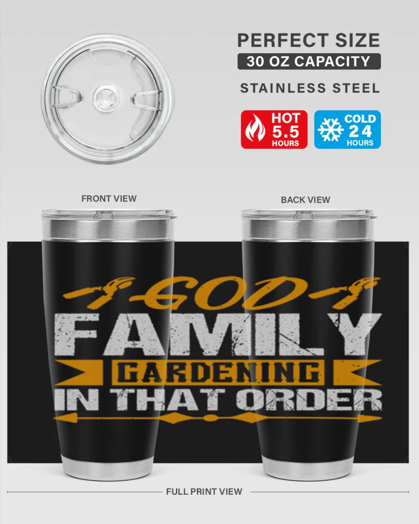 God Family Gardending in that order 60#- farming and gardening- Tumbler