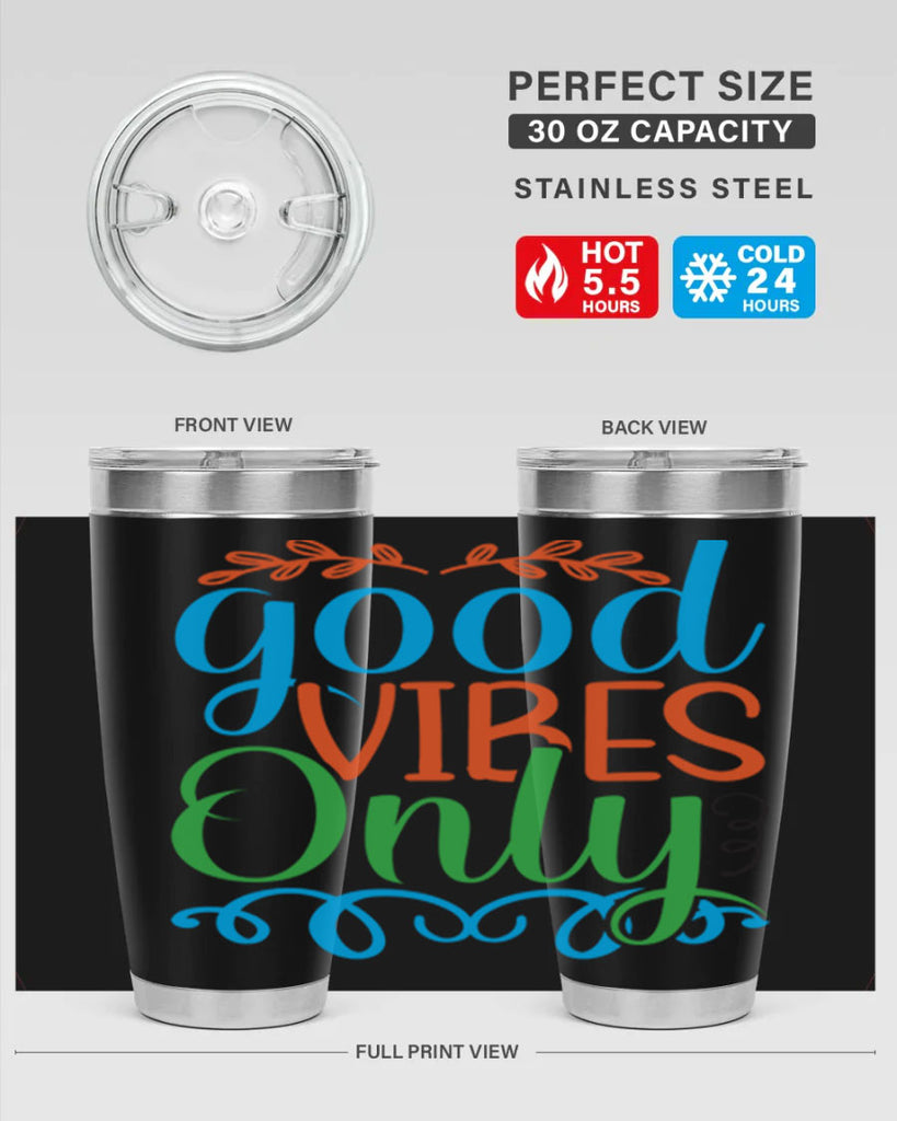 Good Vibes Only 198#- mermaid- Tumbler