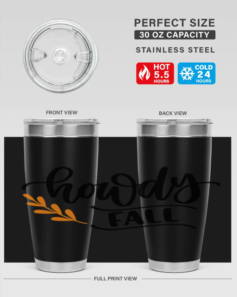 Howdy Fall 496#- fall- Tumbler