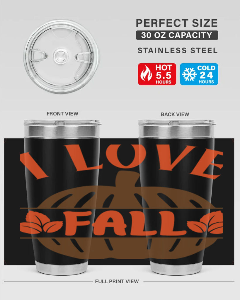 I Love Fall 337#- fall- Tumbler