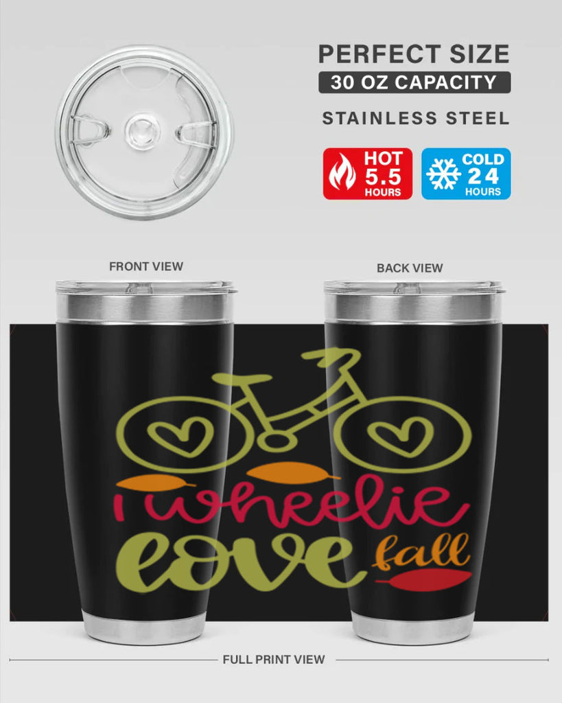 I Wheelie Love Fall 342#- fall- Tumbler