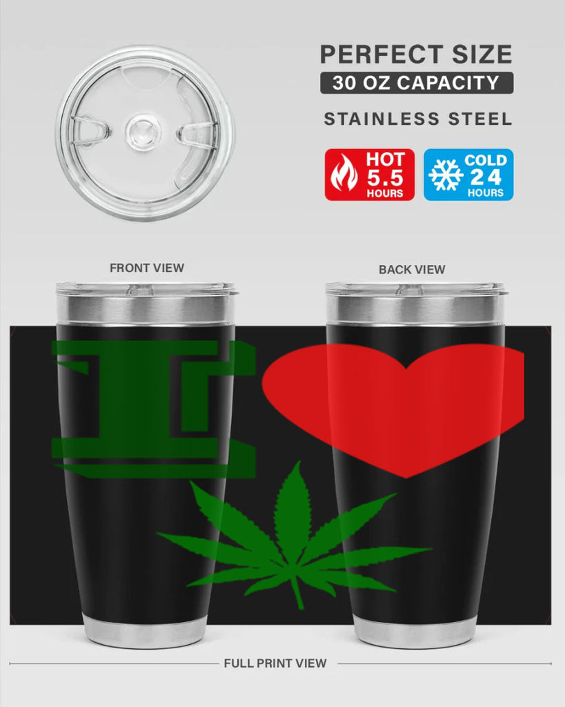 I love Cannabis 127#- marijuana- Tumbler