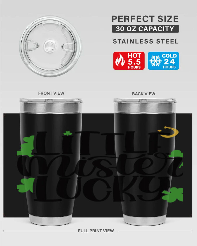 Little Mister Lucky Style 67#- St Patricks Day- Tumbler