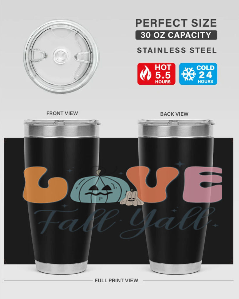 Love Fall Yall 413#- fall- Tumbler