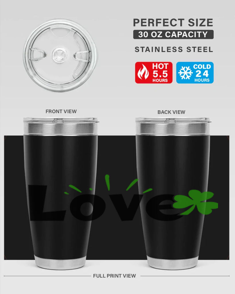 Love Style 152#- St Patricks Day- Tumbler