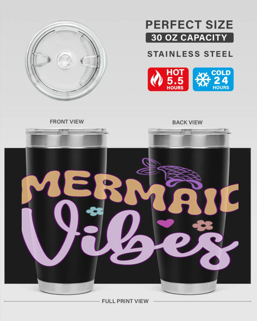 Mermaid Vibes 460#- mermaid- Tumbler