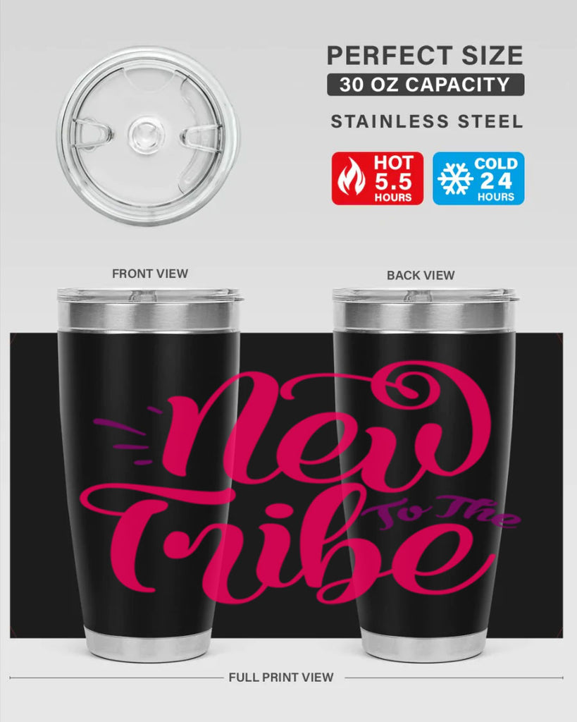 New To the Tribe Style 213#- baby- tumbler