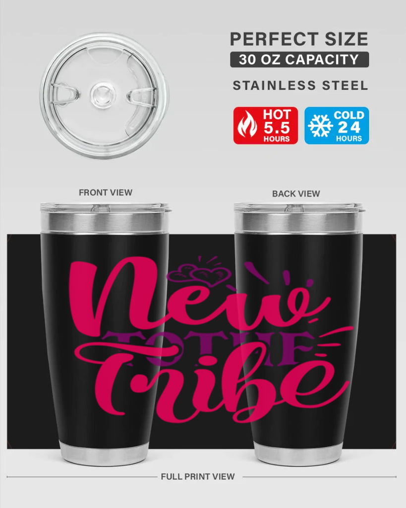 New To the Tribe Style 214#- baby- tumbler