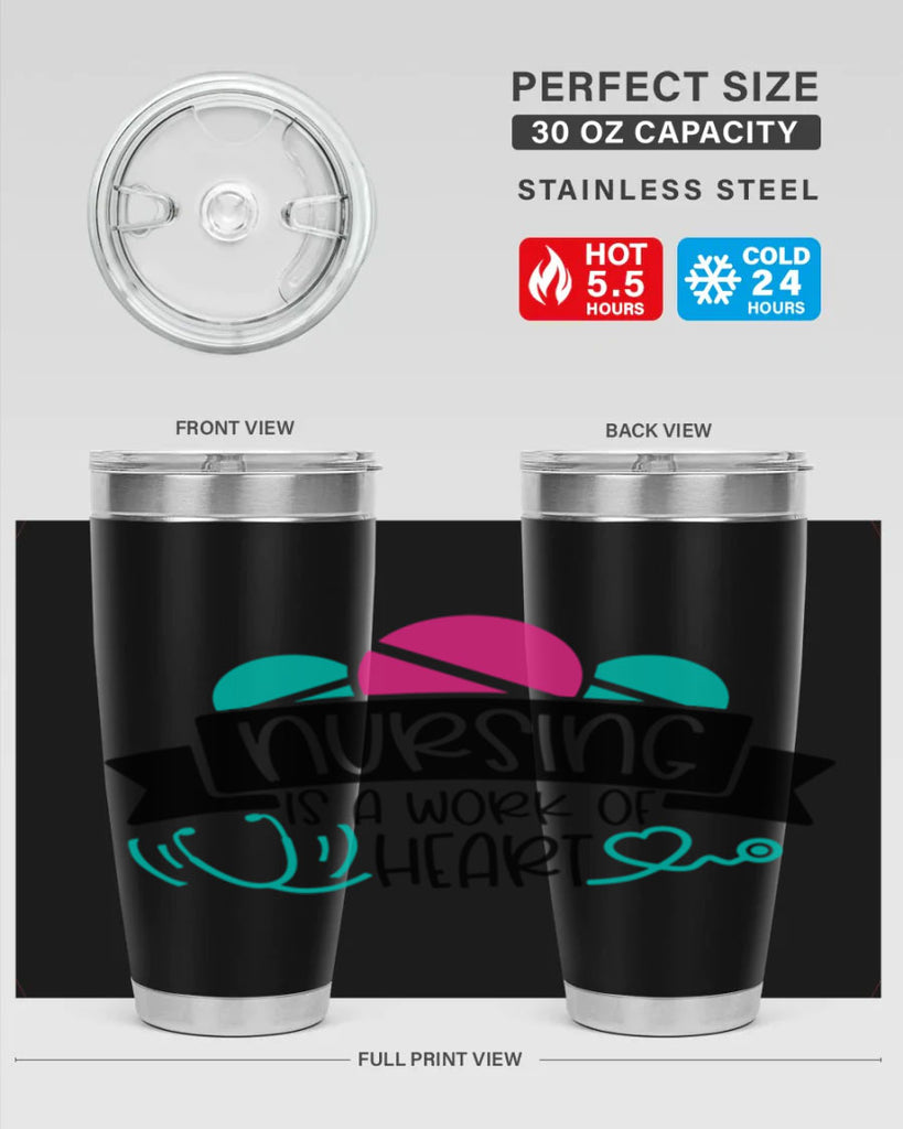 Nursing Is A Work Of Heart Style Style 71#- nurse- tumbler