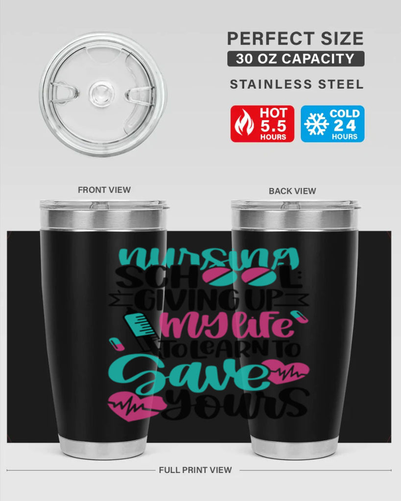 Nursing School Giving Style Style 66#- nurse- tumbler