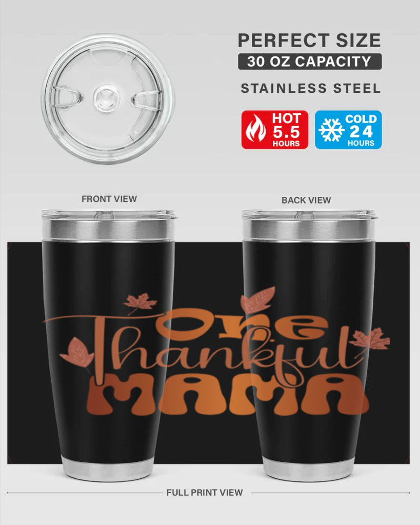 One Thankful Mama 465#- fall- Tumbler