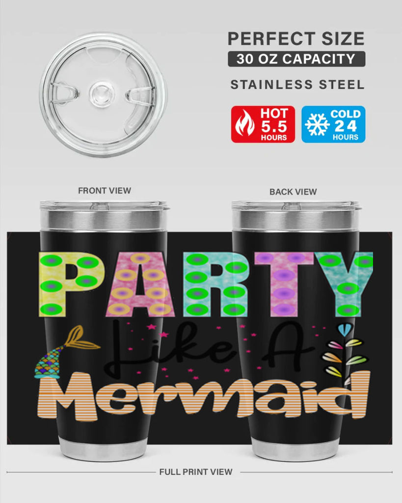 Party Like A Mermaid 538#- mermaid- Tumbler